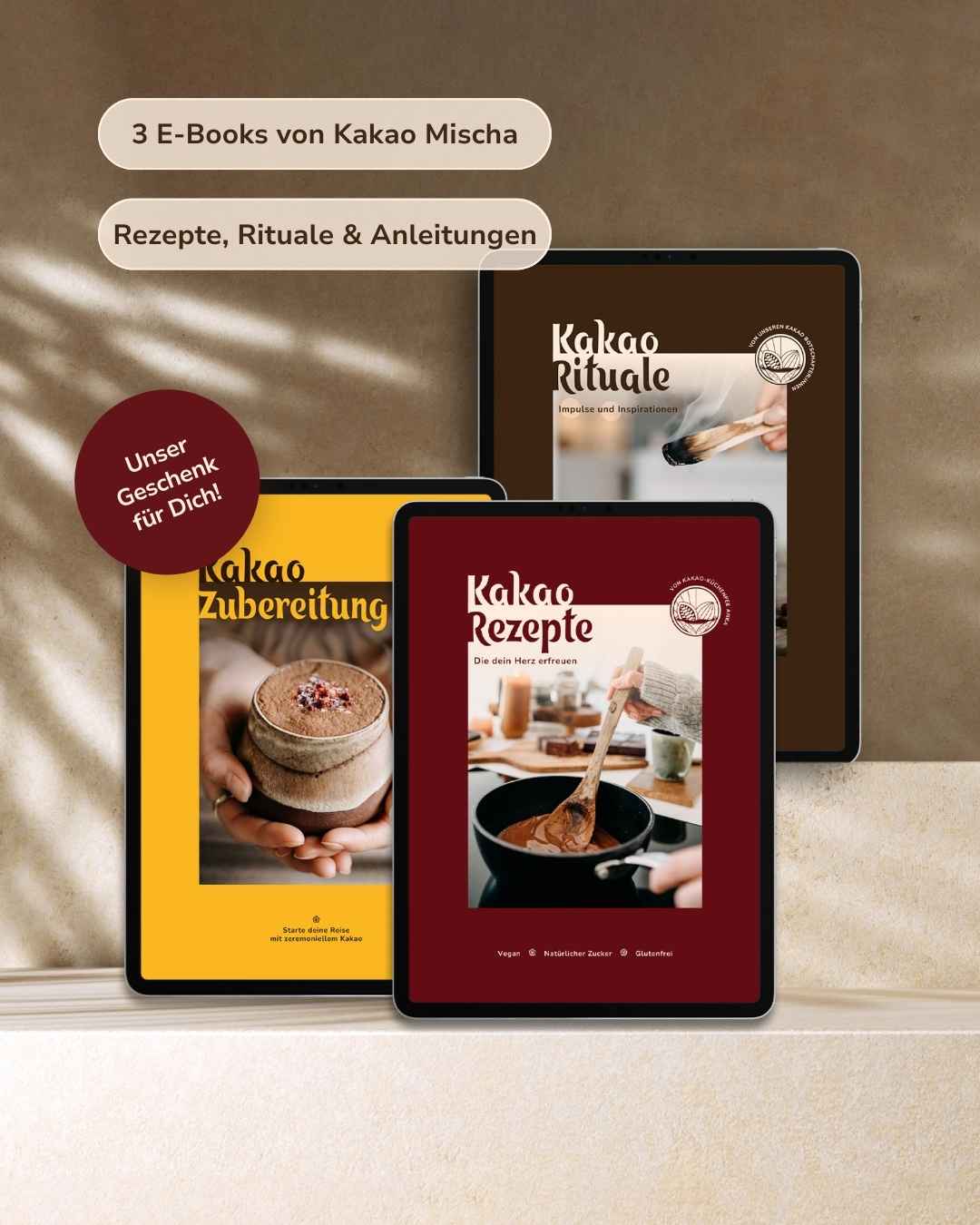 E-Book Set: Kakao Genuss, Kakao Ritual und Inspiration + Gratis E-Book