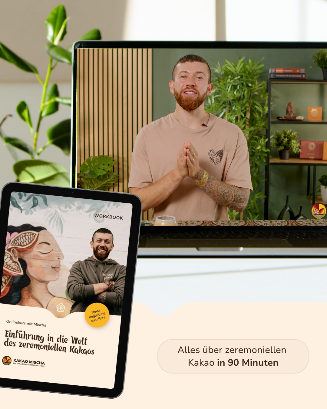 Onlinekurs mit Mischa: Einführung in die Welt des zeremoniellen Kakaos